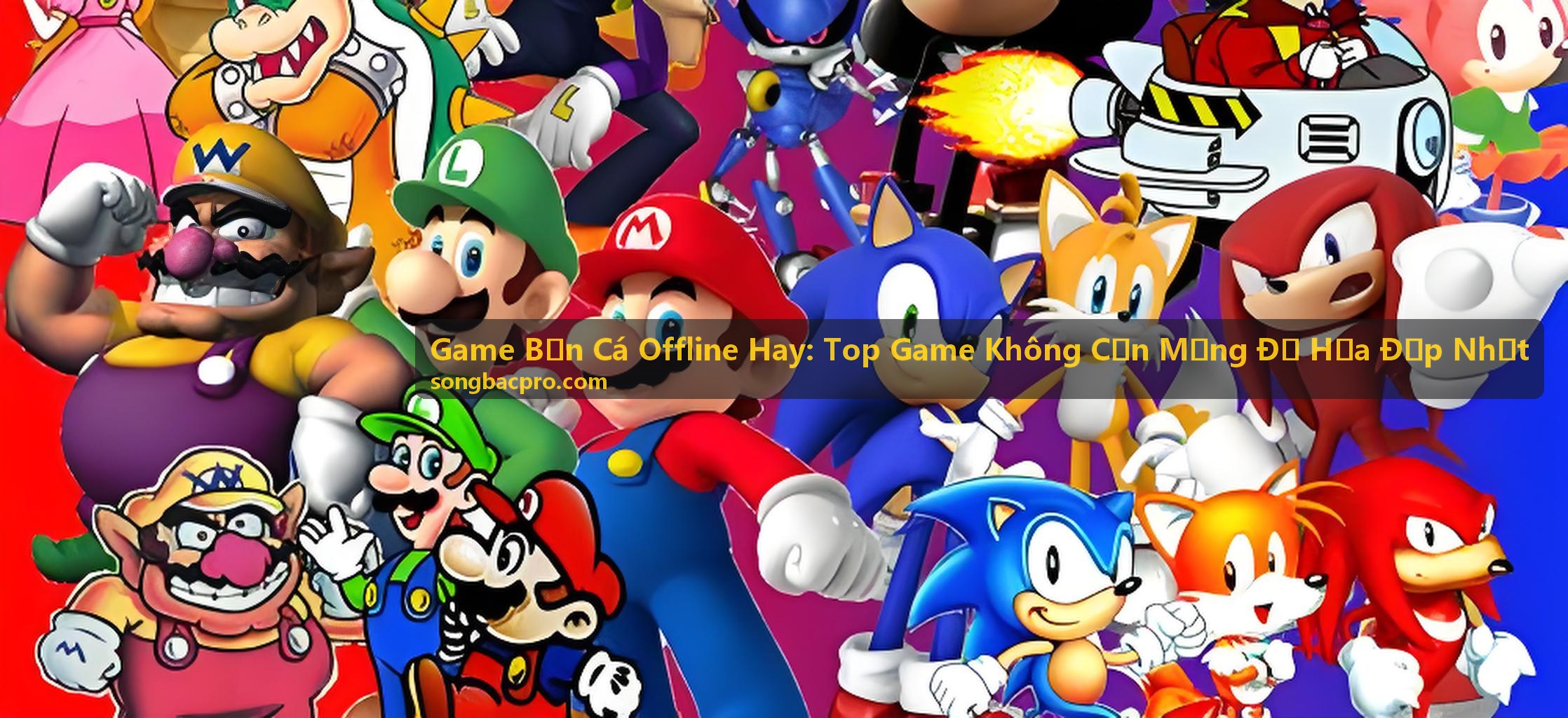 Game Bắn Cá Offline Hay - Bắn Cá Nổ Hũ